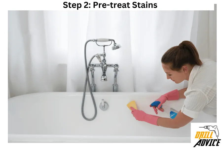 Bathtub pretreat stains
