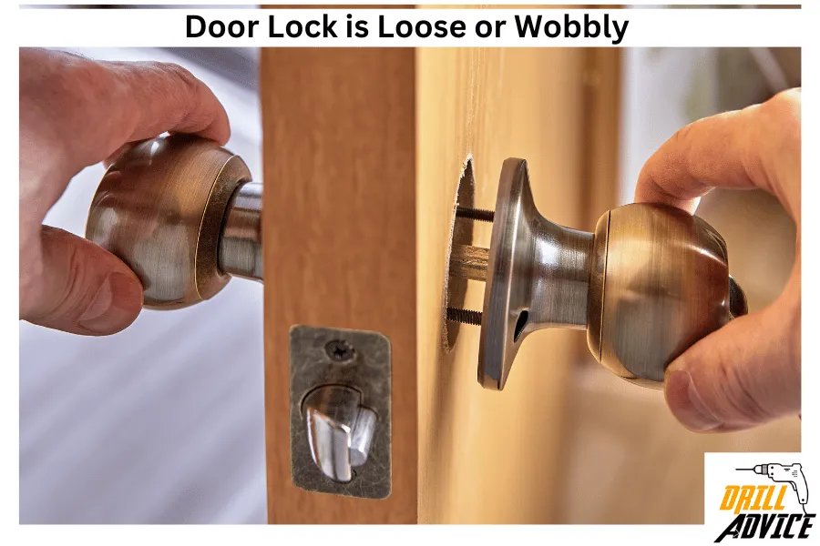 Loose Door Lock